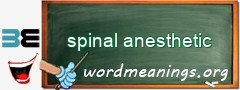 WordMeaning blackboard for spinal anesthetic